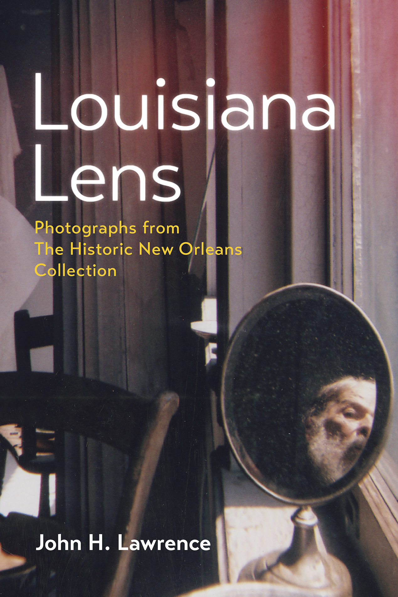 Louisiana Lens Book Cover